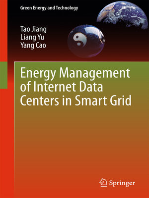 cover image of Energy Management of Internet Data Centers in Smart Grid